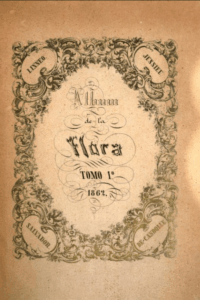 1862_Albún de la flora_Vicente Martín Argenta_tomo I