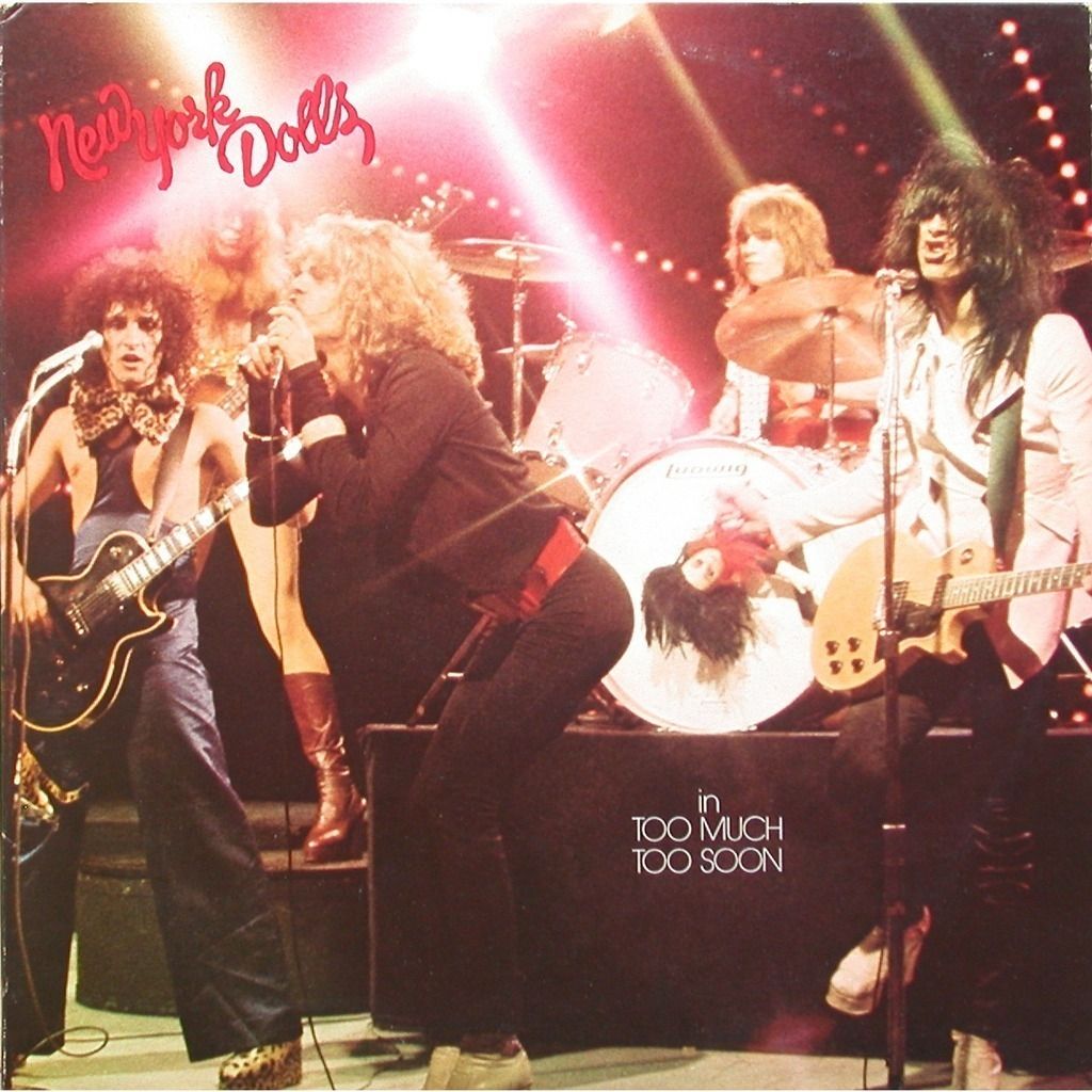 1974_New York Dolls: Too Much Too Soon